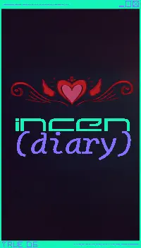 incen(diary)